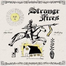 Sleep Sinatra & Heather Grey – Strange Fires (2026)