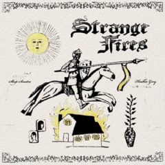 Sleep Sinatra & Heather Grey – Strange Fires (2026)