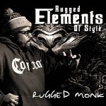 Rugged Monk & Shaka Amazulu the 7th – Rugged Elements of Style (2026)