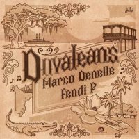 Fendi P & Marco Denelle – Duvaleans (2026)