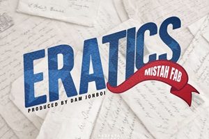 Mistah F.A.B. – Eratics (2026)