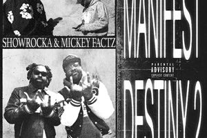 Showrocka & Mickey Factz – Manifest Destiny 2 (2026)