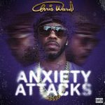 Chris Ward – Anxiety Attacks (2026)