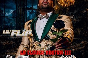 Lil Flip – La Clover Nostra III: I Trust Me (2026)
