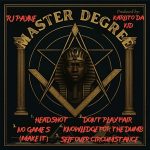 RJ Payne & KarlitoDaKid – Master Degree (2026)