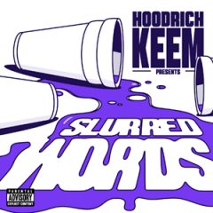 Hoodrich Keem – Slurred Words (2026)