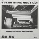 Various Artists – Closed Sessions: Everything Must Go! (B-Sides, Rarities & Remixes) (2026)