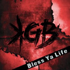 Klick Ga Bow (K.G.B) – Bless Ya Life (2026)