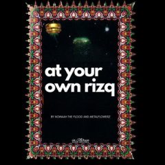 Nowaah the Flood & MetalFlowerz – At Your Own Rizq (2026)
