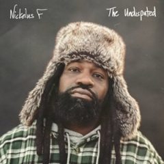 Nickelus F – The Undisputed (2026)