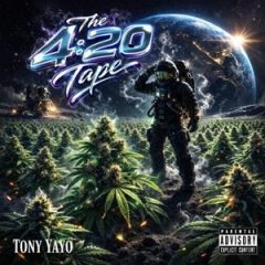 Tony Yayo – The 4:20 Tape (2026)