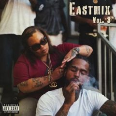 Dave East – EastMix Vol. 3 (2026)