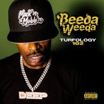 Beeda Weeda – Turfology 102 (2026)