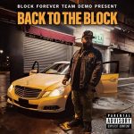 Block Forever & Team Demo – Back to the Block (2026)