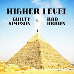 Guilty Simpson & Rad Brown – Higher Level (2026)