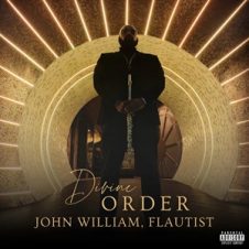 John William, Flautist – Divine Order (2026)