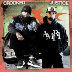 KXNG Crooked & Sullee J – Crooked Justice (2026)