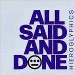 Hieroglyphics – All Said and Done (2026)