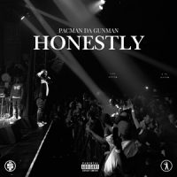 Pacman da Gunman – Honestly (2026)