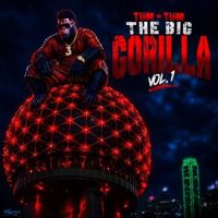Tum Tum – The Big Gorilla Vol. 1 (2026)