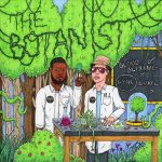 Bloodblixing & Lync Lone – The Botanist (Gangsta Edition) (2026)