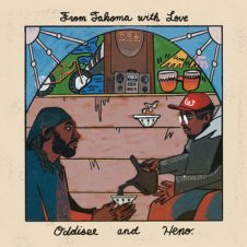 Oddisee & Heno. – From Takoma with Love (2026)