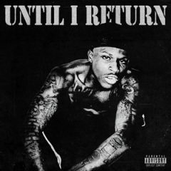 Quando Rondo – Until I Return (2026)