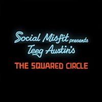 Teeg Austin – The Squared Circle (2026)