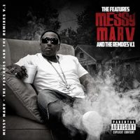 Messy Marv – The Features and the Remixes V.1 (2026)