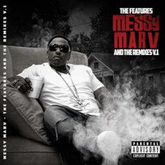 Messy Marv – The Features and the Remixes V.1 (2026)