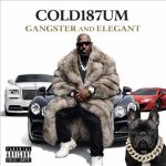 Cold187um – Gangster and Elegant (2025) Cold187um – Gangster and Elegant (2025)