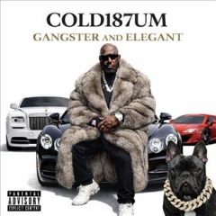 Cold187um – Gangster and Elegant (2025)