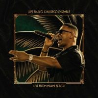 Lupe Fiasco & Nu Deco Ensemble – Live from Miami Beach (2026)