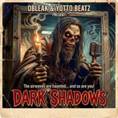 oBleak & Yotto Beatz – Dark Shadows (2026)