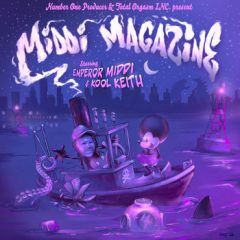 Emperor Middi & Kool Keith – Middi Magazine (2026)