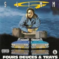 G-Slimm – Fours Deuces and Trays (1994)
