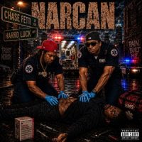 Chase Fetti & Harrd Luck – Narcan (2026)