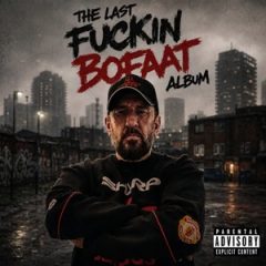 BoFaatBeatz – The Last Fuckin BoFaat Album (2026)