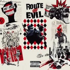 Codenine & Vinyl Villain – Route of Evil (2026)