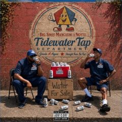 Big Shot Manceeni & Nottz – Tidewater Tap (2026)