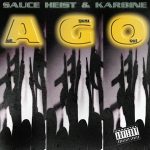 Sauce Heist & Karbine – All Gunz Out (2026)