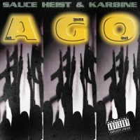 Sauce Heist & Karbine – All Gunz Out (2026)